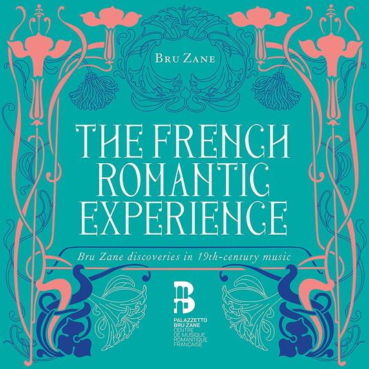 THE FRENCH ROMANTIC EXPERIENCE