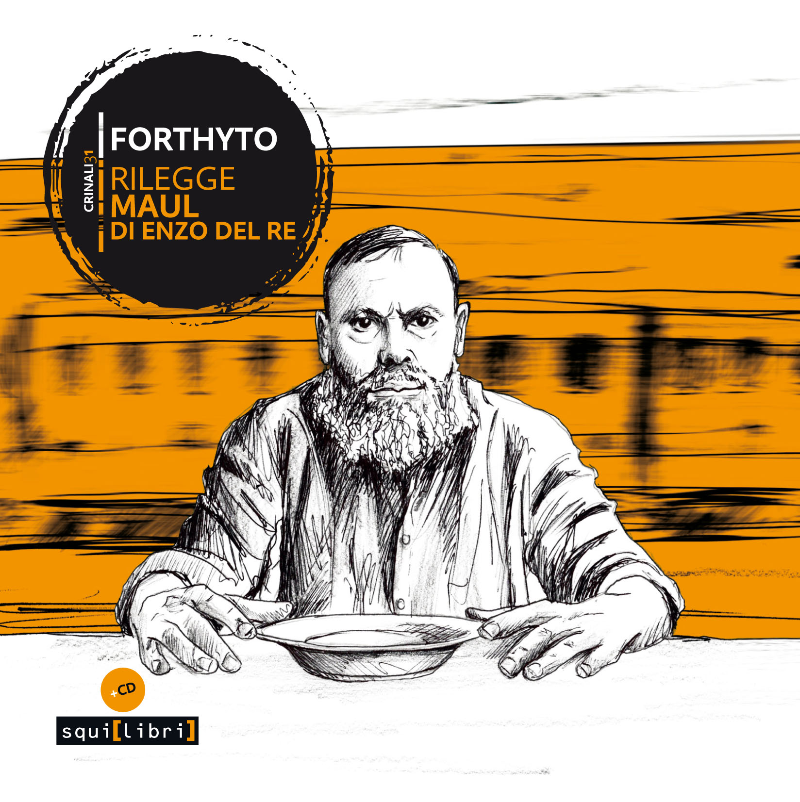 FORTHYTO RILEGGE MAUL DI ENZO DEL RE